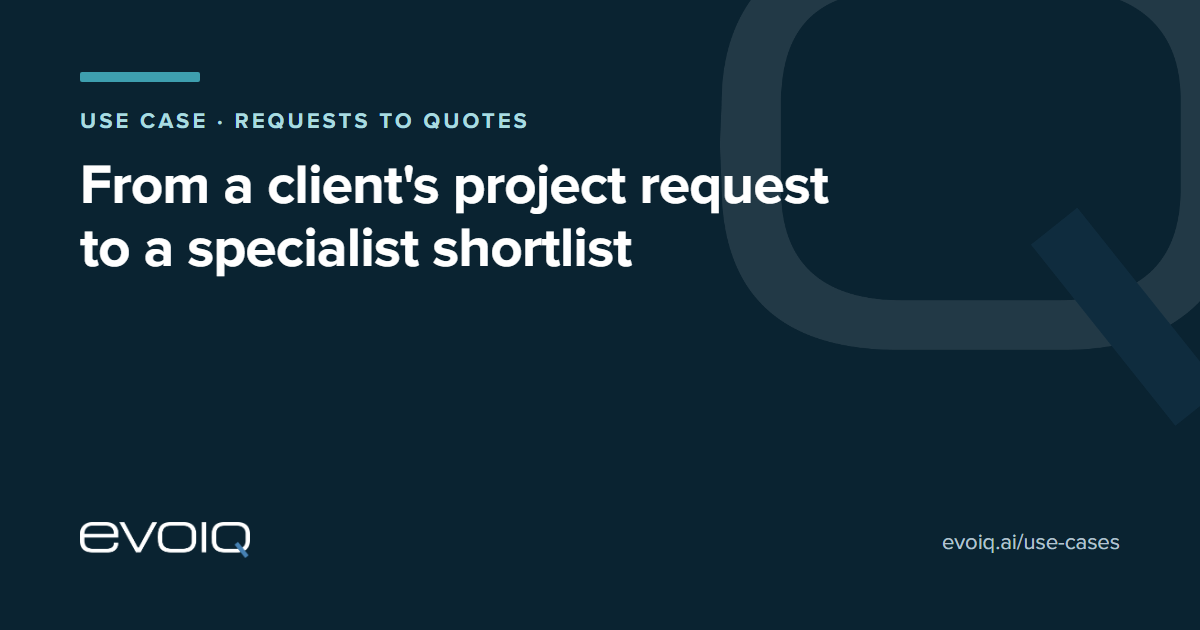evoiq use case cover: from a client's project request to a specialist shortlist