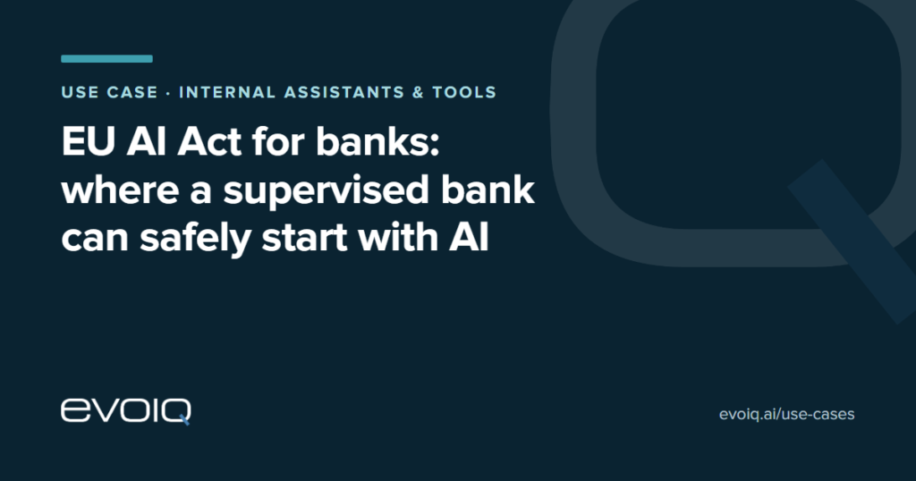 EU AI Act for banks: where a supervised bank can safely start with AI