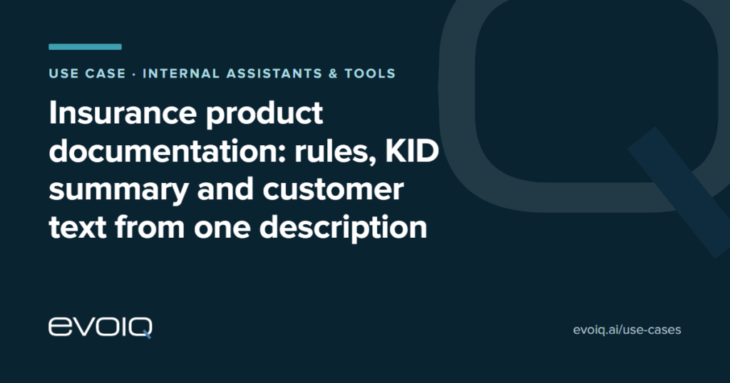Insurance product documentation AI: rules, KID summary and customer text from one description